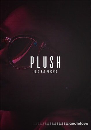 The Kit Plug Plush (ElectraX Presets)