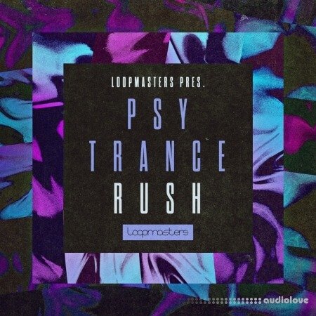 Loopmasters Psytrance Rush