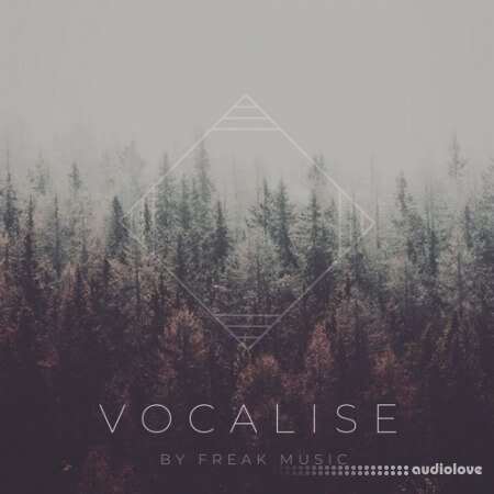 Freak Music Vocalise