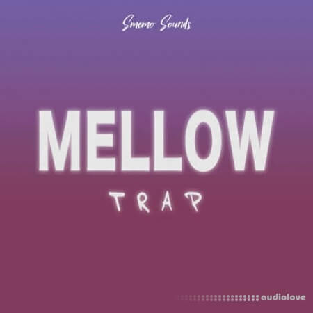 Smemo Sounds Mellow Trap