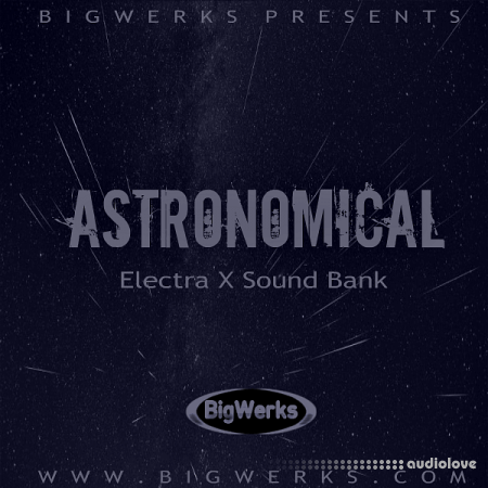 BigWerks Astronomical