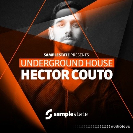 Samplestate Hector Couto Underground House