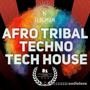 Flagman Afro Tribal Techno and Tech House