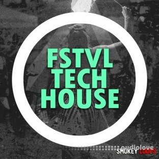 Smokey Loops FSTVL Tech House