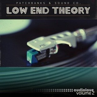 Patchbanks Lowend Theory Vol.2
