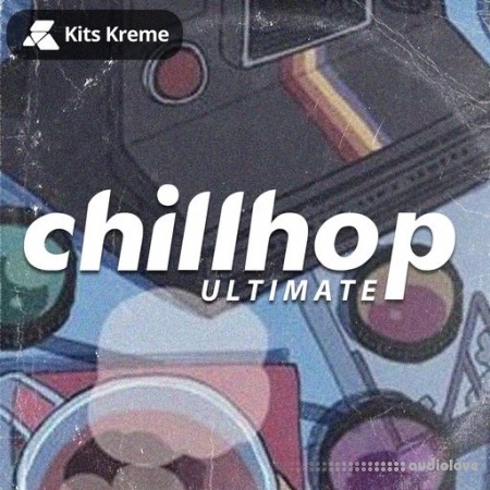 Kits Kreme Ultimate Chillhop