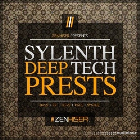 Zenhiser Sylenth Deep Tech Presets