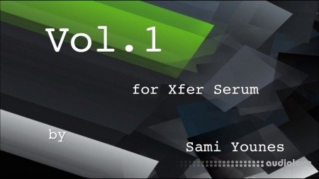 Sami Younes Soundset Vol.1 for Xfer Serum