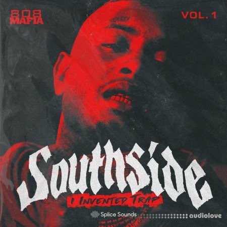 Splice Sounds Southside's I Invented Trap Sample Pack Vol.1