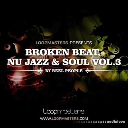 Loopmasters Reel People Broken Beat Nu Jazz and Soul Vol.3