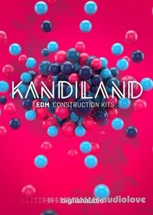 Big Fish Audio Kandiland EDM Construction Kits