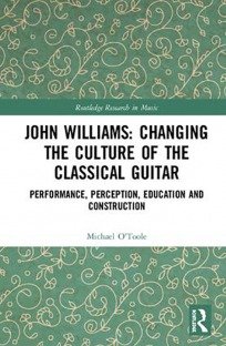 John Williams Changing the Culture of the Classical Guitar