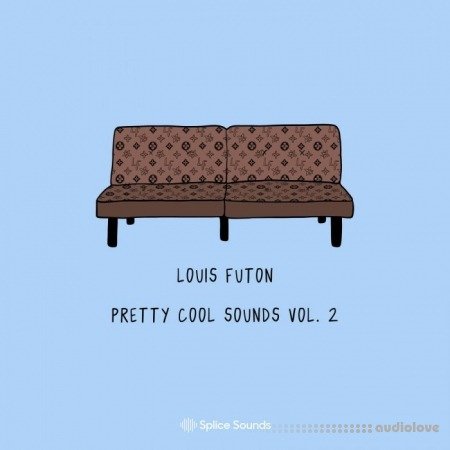 Splice Sounds Louis Futon’s Pretty Cool Sounds Vol.2