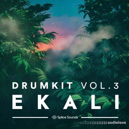 Splice Sounds Ekali Drumkit Vol.3