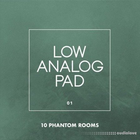 10 Phantom Rooms Low Analog Pad 01