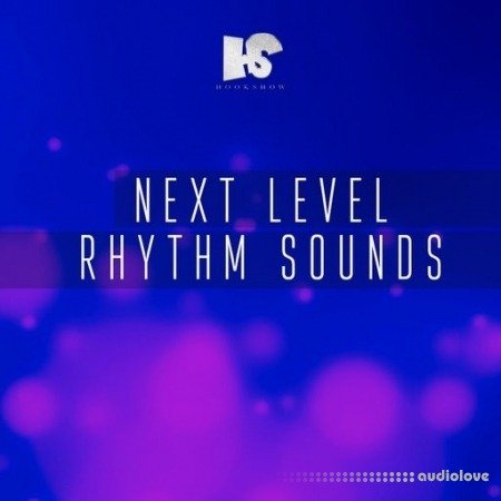 HOOKSHOW Next Level Rhythm Sounds