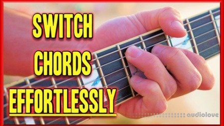 Udemy Switch Chords EFFORTLESSLY >>> Play Songs Fluently (Guitar)