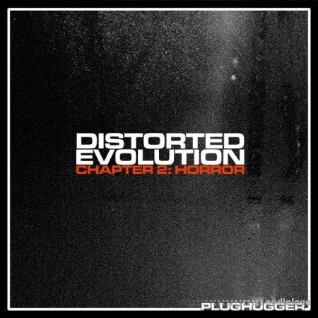 Plughugger Distorted Evolution 2 Cinematic Horror