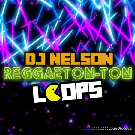 Dj nelson Reggaeton-ton Loops