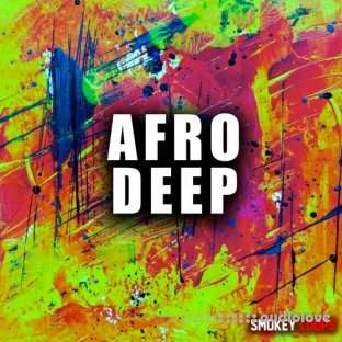 Smokey Loops Afro Deep