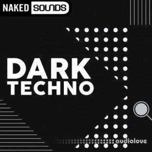 Naked Sounds Dark Techno Vol.1