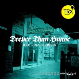 TRX Machinemusic Deeper Than House Deep Vinyl Elements Volume 1