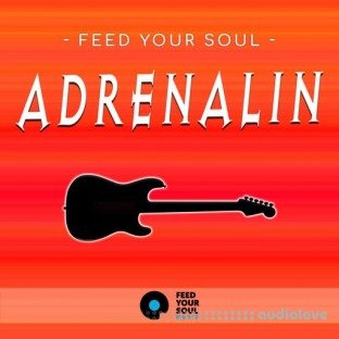 Feed Your Soul Music Feed Your Soul Adrenalin