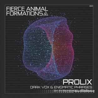 Fierce Animal Recordings PROLIX Dark Vox and Enigmatic Phrases