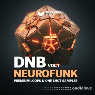 Bicubic Audio Neurofunk Vol.1