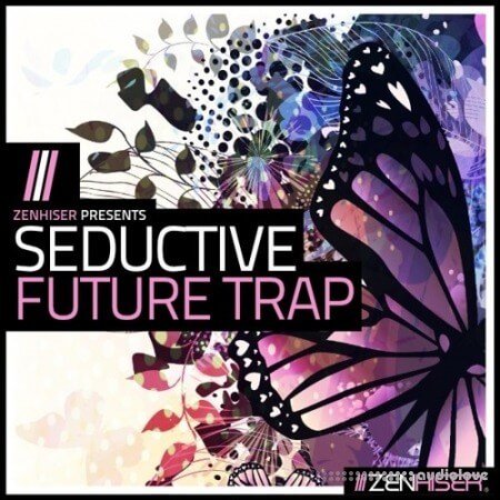 Zenhiser Seductive Future Trap