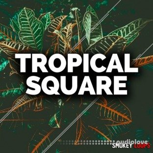 Smokey Loops Tropical Square