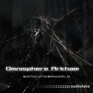 Sonic Underworld Omnisphere Arkham