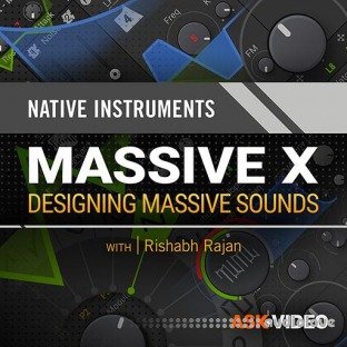 Ask Video Massive X 201 Designing Massive Sounds