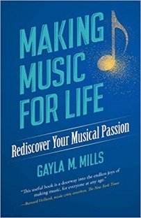 Making Music for Life: Rediscover Your Musical Passion