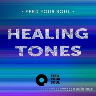 Feed Your Soul Music Feed Your Soul Healing Tones