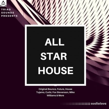 Triad Sounds All Star House