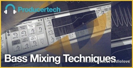 Producertech Bass Mixing Techniques