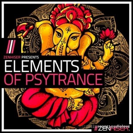 Zenhiser Elements Of Psytrance