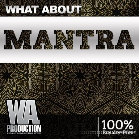 WA Production What About Mantra