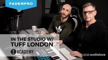 FaderPro In The Studio with Tuff London