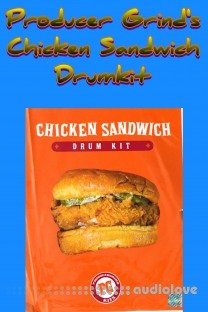 Producer Grind Chicken Sandwich (Drum Kit)