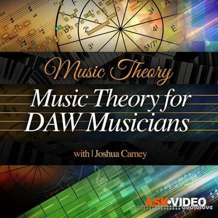 Ask Video Music Theory 109 Music Theory for DAW Musicians