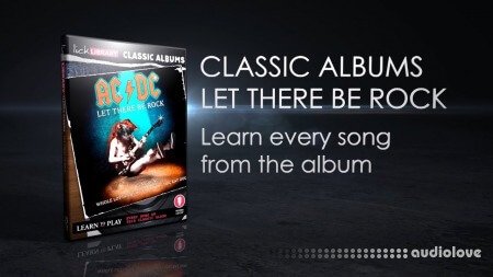 Lick Library Classic Albums Let There Be Rock