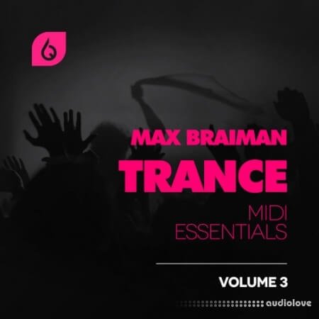 Freshly Squeezed Samples Max Braiman Trance MIDI Essentials Vol.3