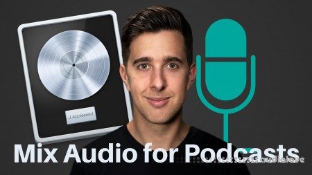 SkillShare How to Mix Audio for Tutorials and Podcast in Logic Pro X