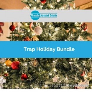 Premier Sound Bank Premier Trap Holiday Bundle