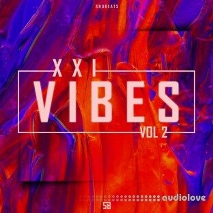 Shobeats XXI Vibes Vol.2