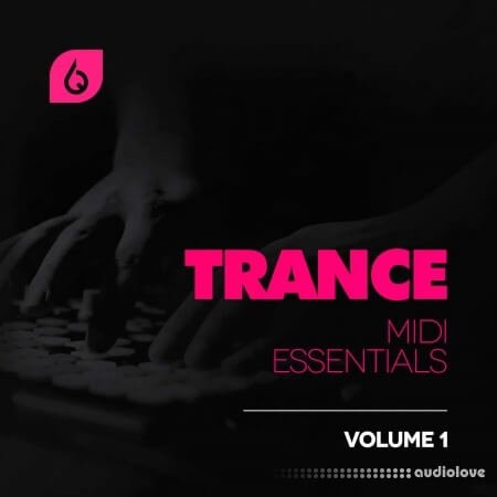 Freshly Squeezed Samples Trance MIDI Essentials Volume 1