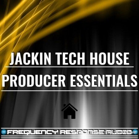 Frequency Response Audio Jackin Tech House Producer Esssentials