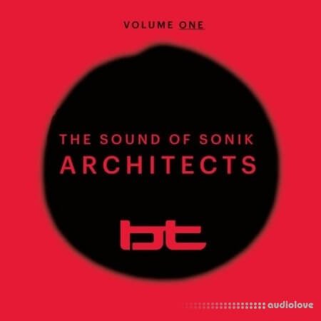 BT Sounds of Sonik Architects Vol.1